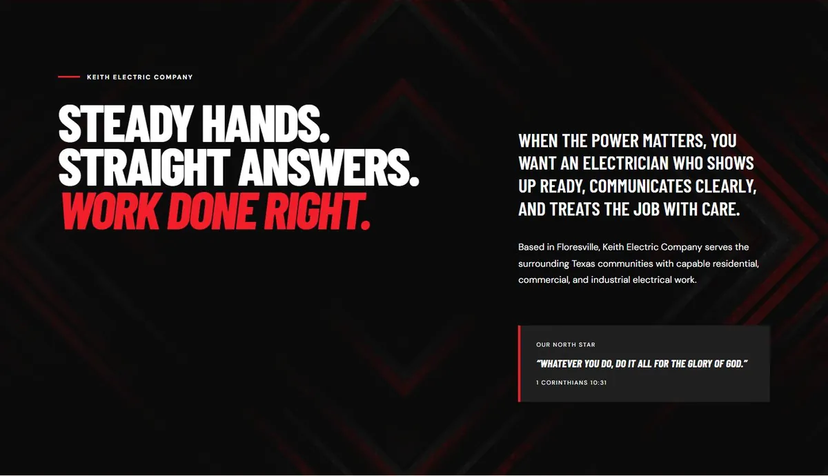Keith Electric about section: Steady hands. Straight answers. Work done right.